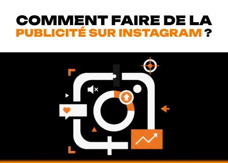 Comment faire de la publicité sur Instagram ?