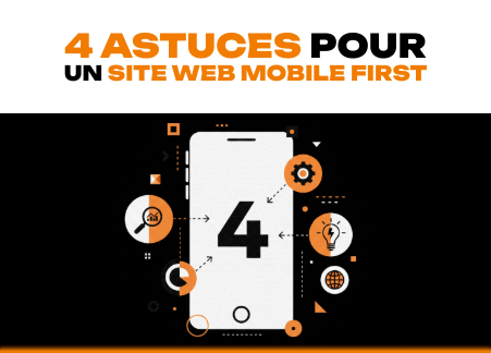 4 astuces pour un site web mobile first
